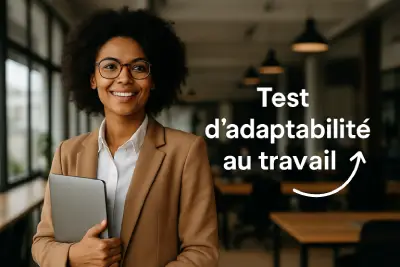 Test d'adaptabilité au travail